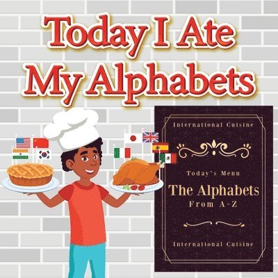Today I Ate My Alphabets 1