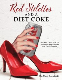 bokomslag Red Stilettos And A Diet Coke