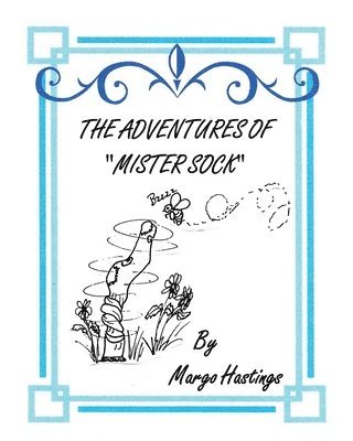 bokomslag Adventures of Mister Sock