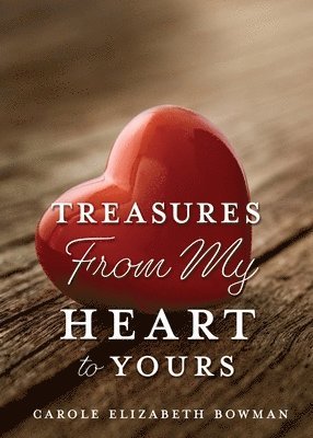 Treasures From My Heart to Yours 1