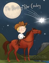 bokomslag The Shooting Star Cowboy