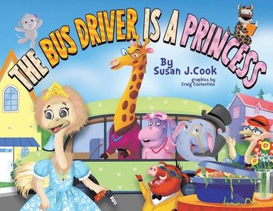 bokomslag Bus Driver is a Princess