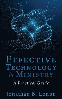 bokomslag Effective Technology in Ministry