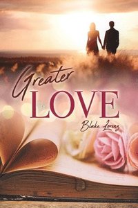 bokomslag Greater Love