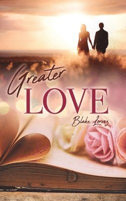 Greater Love 1