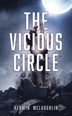 Kerwin McLaughlin - The Vicious Circle, Häftad