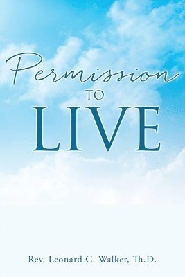 Permission to Live 1