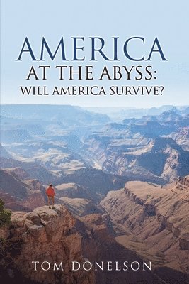 America At The Abyss 1