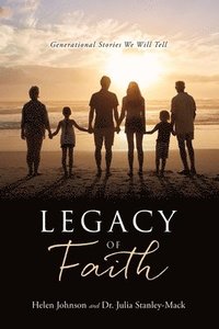 bokomslag Legacy of Faith
