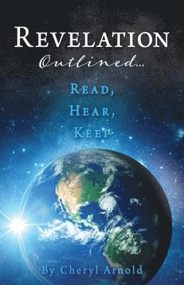 Revelation: Outlined...