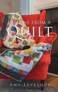 bokomslag Lessons from a Quilt