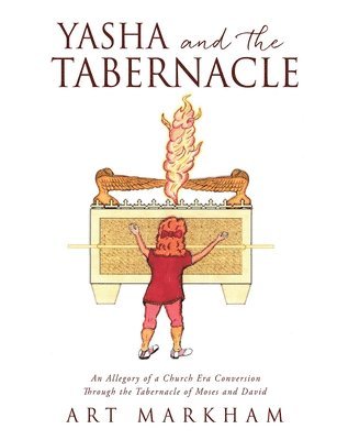 Yasha and the Tabernacle 1