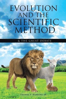 Evolution and the Scientific Method 1