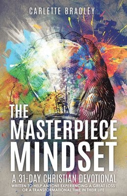 The Masterpiece Mindset 1