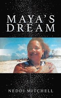 bokomslag Maya's Dream