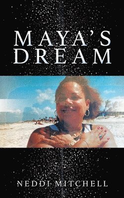 Maya's Dream 1