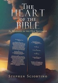 bokomslag The Heart of the Bible