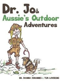 bokomslag Dr. Jo & Aussie's Outdoor Adventures