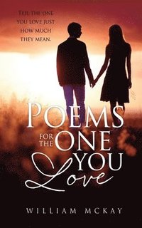 bokomslag Poems for the one you love
