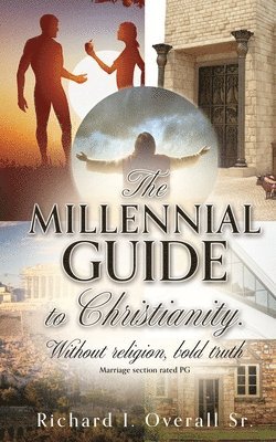 Millennial guide to Christianity. 1