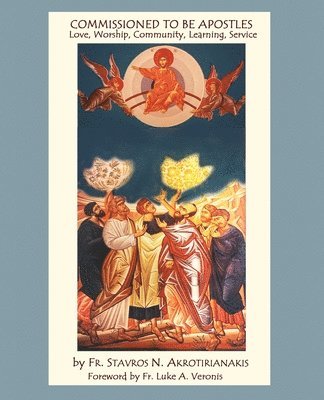 Commissioned to Be Apostles