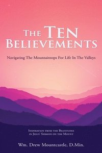 bokomslag The Ten Believements