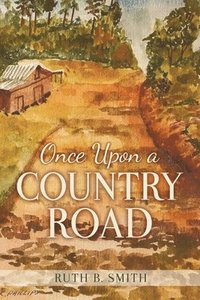 bokomslag Once Upon a Country Road