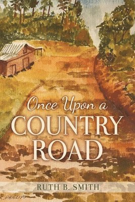 bokomslag Once Upon a Country Road