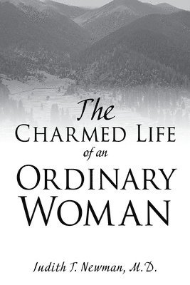 bokomslag The Charmed Life of an Ordinary Woman