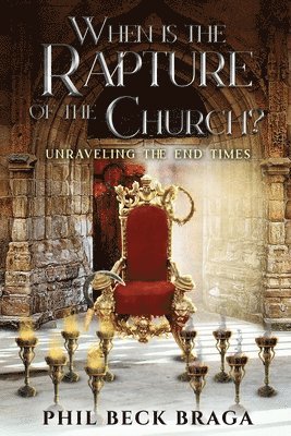 When is the Rapture of the Church? 1