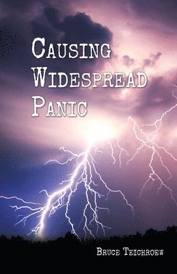 Causing Widespread Panic 1