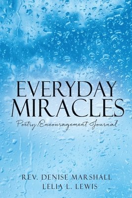 Everyday Miracles 1