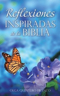bokomslag Reflexiones Inspiradas de la Biblia
