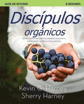 Kevin G Harney, Sherry Harney - Discípulos organicos, Häftad