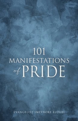 101 Manifestations of Pride 1