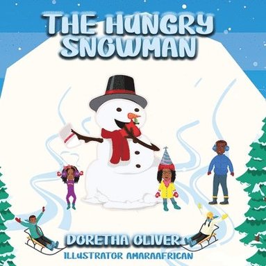 bokomslag Hungry Snowman