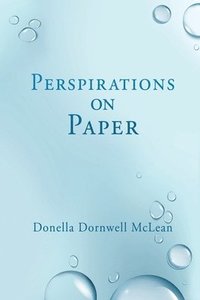 bokomslag Perspirations on Paper