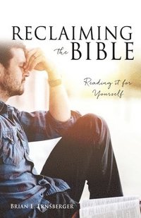 bokomslag Reclaiming the Bible
