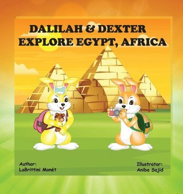 Dalilah & Dexter Explore Egypt, Africa 1