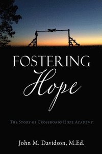 bokomslag Fostering Hope