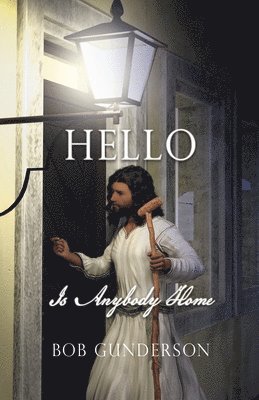 bokomslag HELLO Is Anybody Home