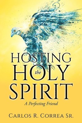 Hosting the Holy Spirit 1