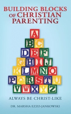 bokomslag Building Blocks of Christian Parenting