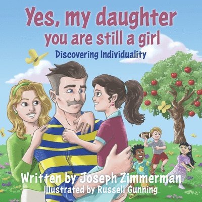 Yes, my daughter you are still a girl 1