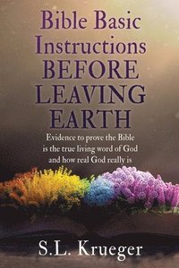 bokomslag Bible Basic Instructions Before Leaving Earth
