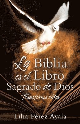 bokomslag La Biblia es el Libro Sagrado de Dios