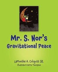 bokomslag Mr. S. Nor's Gravitational Peace