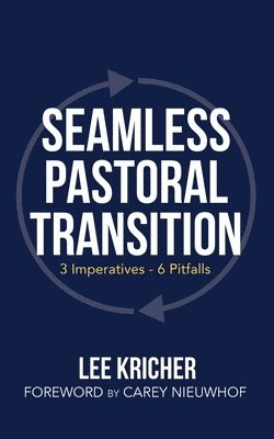 Seamless Pastoral Transition 1