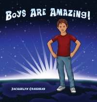 bokomslag Boys Are Amazing