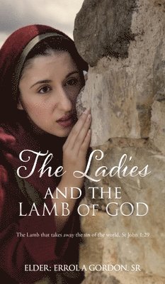 The Ladies and the Lamb of God 1